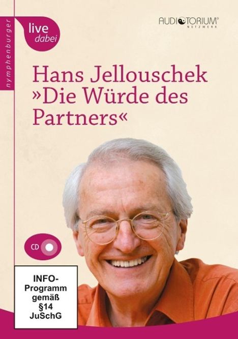 Hans Jellouschek: Jellouschek, H: Würde des Partners/CD, CD