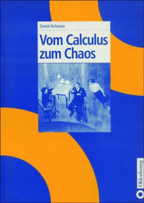 David J. Acheson: Vom Calculus zum Chaos, Buch