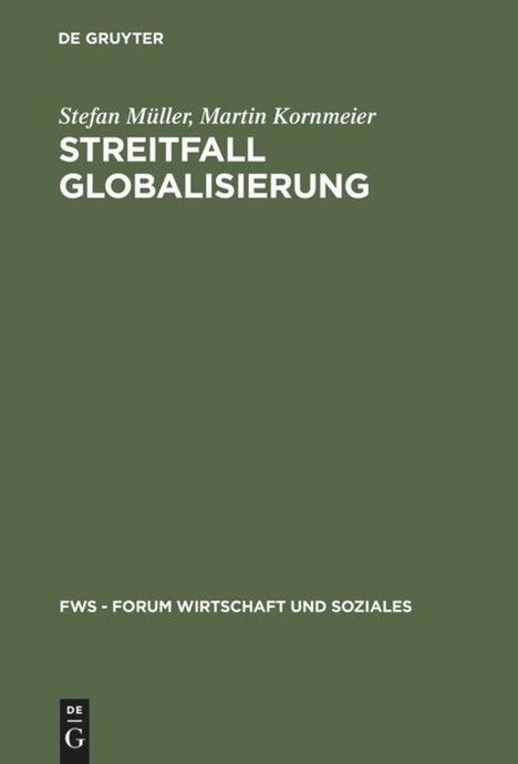 Martin Kornmeier: Streitfall Globalisierung, Buch