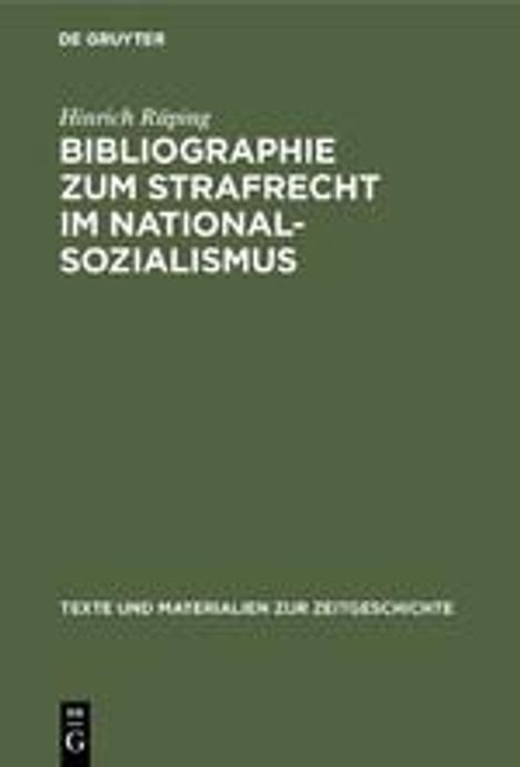 Hinrich Rüping: Bibliographie zum Strafrecht im Nationalsozialismus, Buch