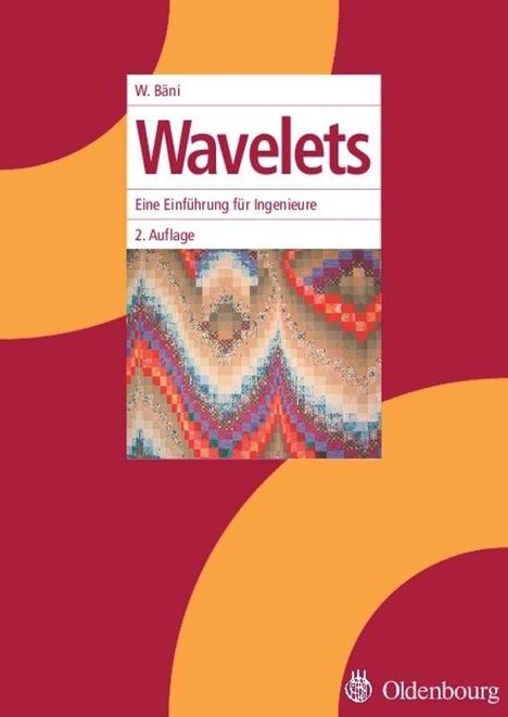 Werner Bäni: Wavelets, Buch