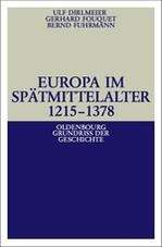Ulf Dirlmeier: Europa im Spätmittelalter 1215-1378, Buch