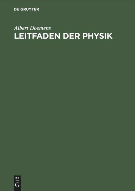 Albert Doemens: Leitfaden der Physik, Buch
