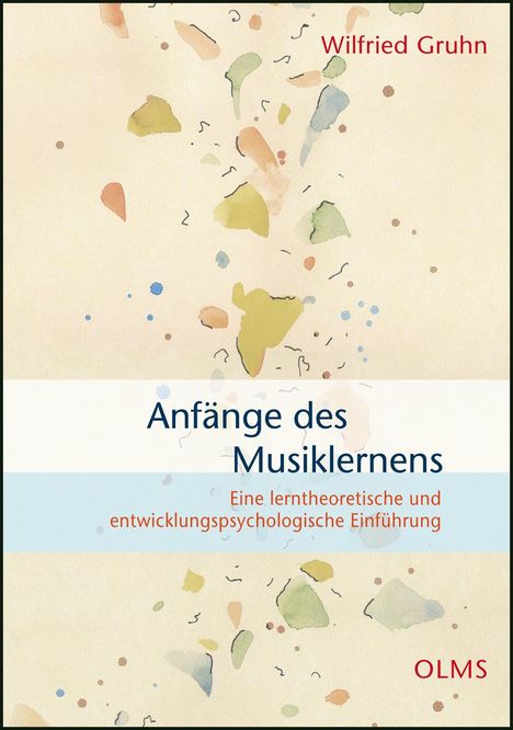 Wilfried Gruhn: Anfänge des Musiklernens, Buch