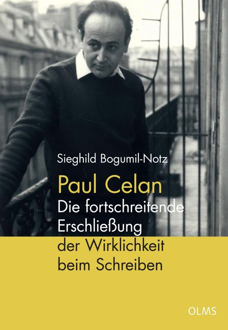 Sieghild Bogumil-Notz: Bogumil-Notz, S: Paul Celan - Die fortschreitende Erschließu, Buch