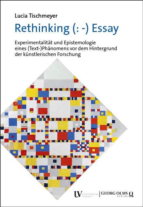 Lucia Tischmeyer: Rethinking (: -) Essay, Buch