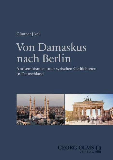 Günther Jikeli: Von Damaskus nach Berlin, Buch