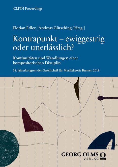 Buchtitel: "Kontrapunkt – ewiggestrig oder unerlässlich?" Grafikmuster in Blau mit bunten abstrakten Formen.