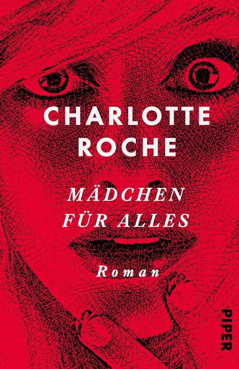 Charlotte Roche: Mädchen für alles, Buch