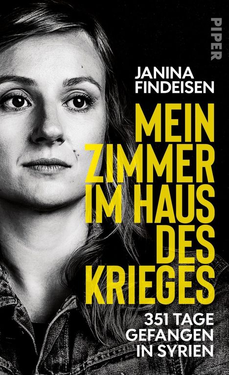 Janina Findeisen: Mein Zimmer im Haus des Krieges, Buch