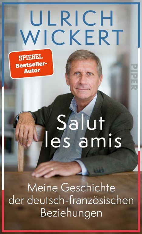 Ulrich Wickert: Salut les amis, Buch