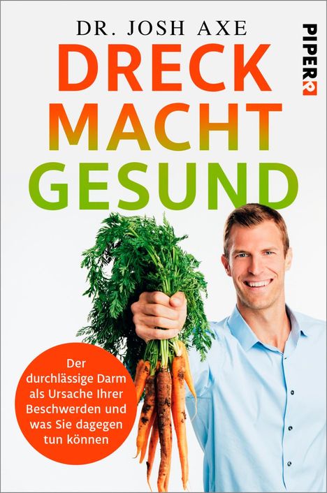 Josh Axe: Dreck macht gesund, Buch