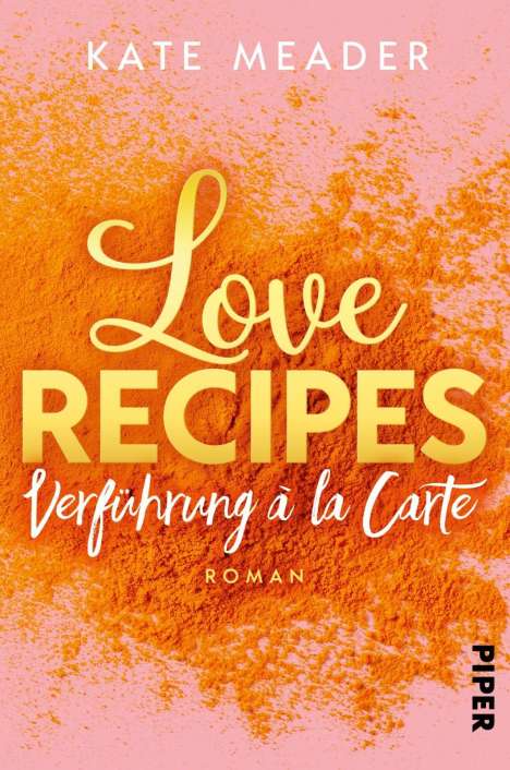 Kate Meader: Meader, K: Love Recipes - Verführung à la carte, Buch