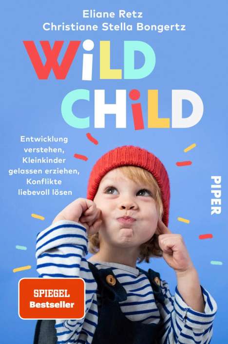 Eliane Retz: Wild Child, Buch