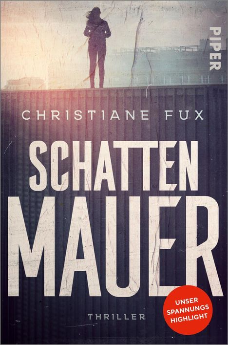 Christiane Fux: Schattenmauer, Buch