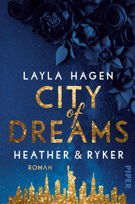 Layla Hagen: City of Dreams - Heather &amp; Ryker, Buch