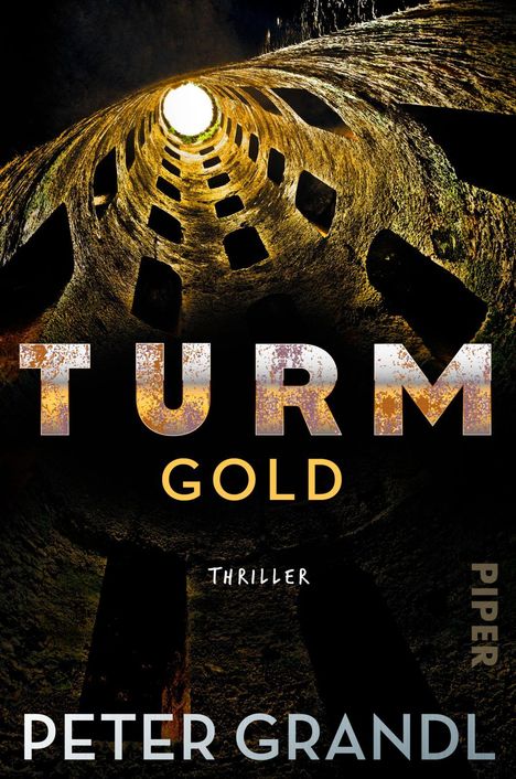 Peter Grandl: Turmgold, Buch