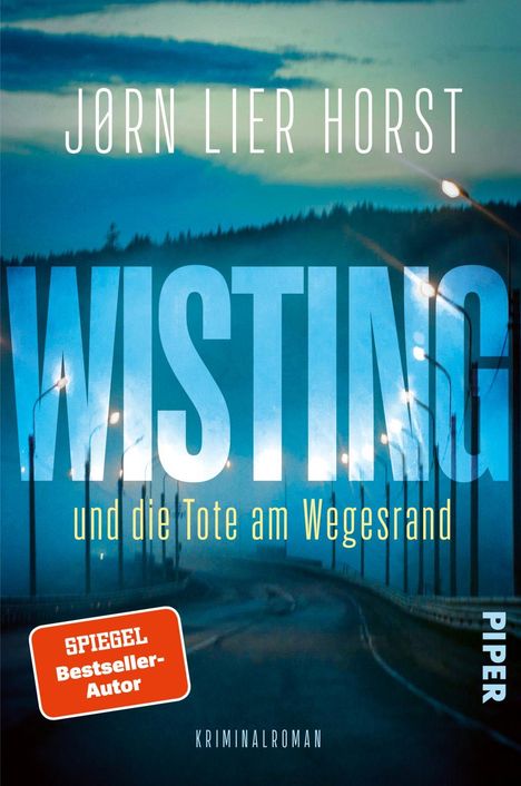 Jørn Lier Horst: Wisting und die Tote am Wegesrand, Buch