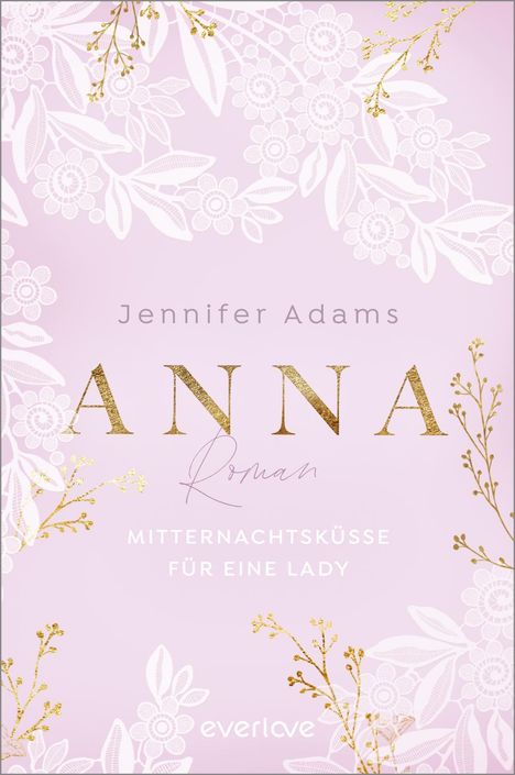 Jennifer Adams: Anna - Mitternachtsküsse für eine Lady, Buch