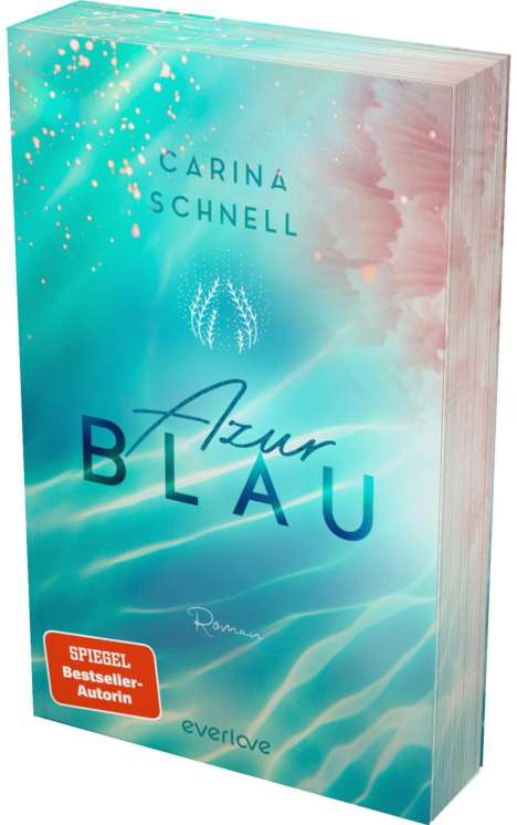 Carina Schnell: Azurblau, Buch