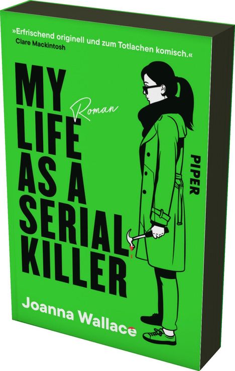 Joanna Wallace: My Life as a Serial Killer, Buch