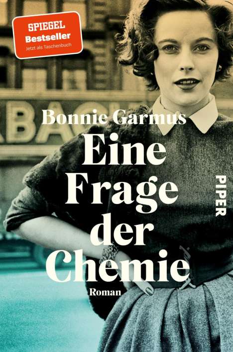 Bonnie Garmus: Eine Frage der Chemie, Buch