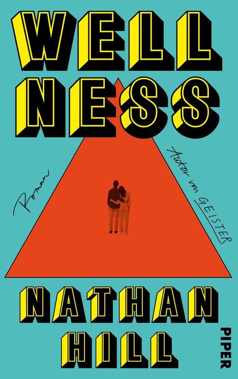 Nathan Hill: Wellness, Buch