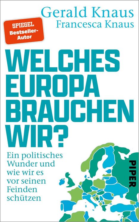 Gerald Knaus: Welches Europa brauchen wir?, Buch