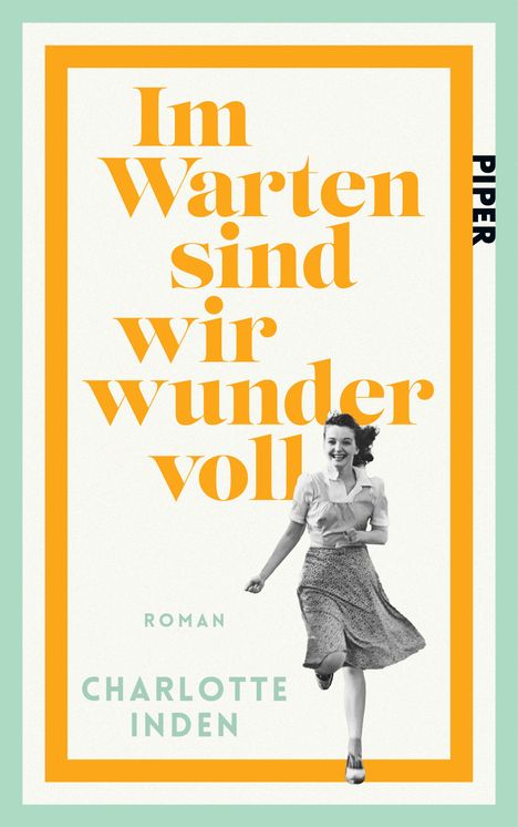 Charlotte Inden: Im Warten sind wir wundervoll, Buch