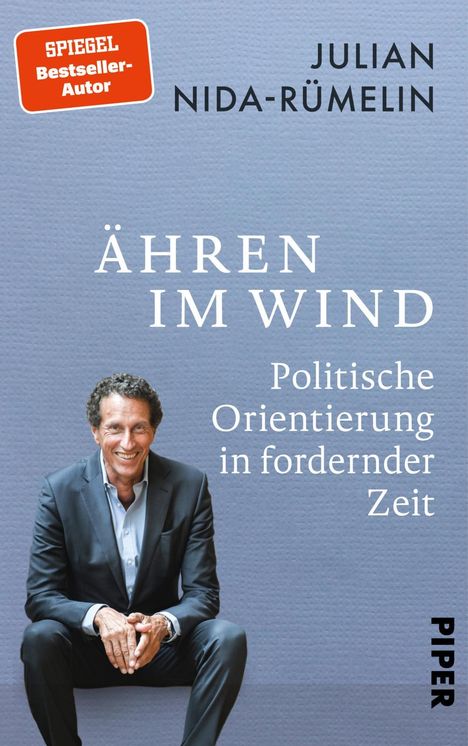 Julian Nida-Rümelin: Ähren im Wind, Buch