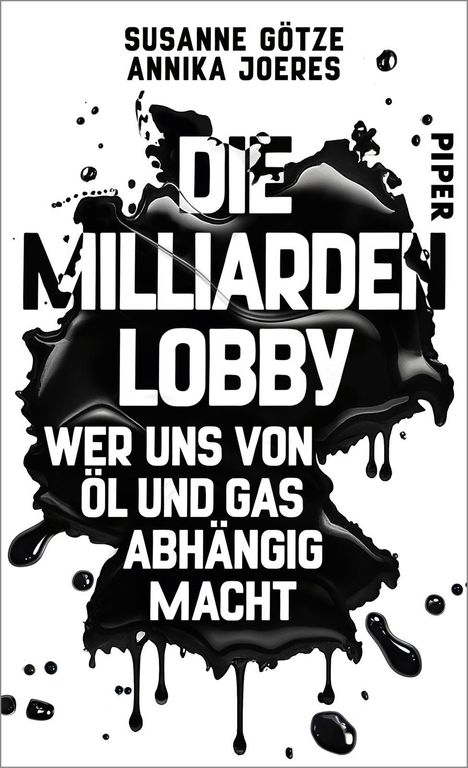 Susanne Götze: Die Milliarden-Lobby, Buch