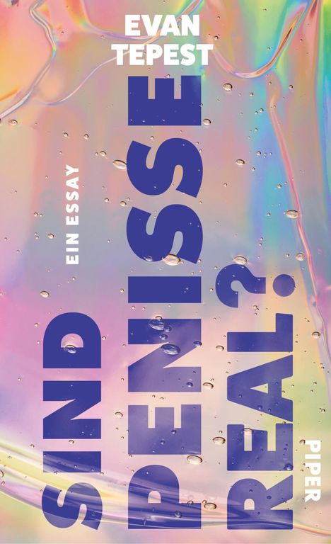 Evan Tepest: Sind Penisse real?, Buch