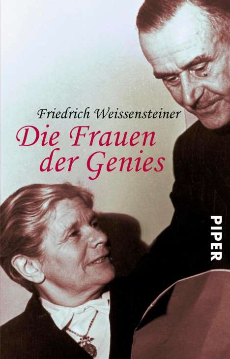 Friedrich Weissensteiner: Die Frauen der Genies, Buch