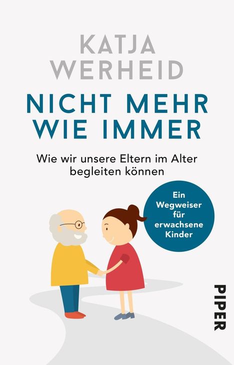 Katja Werheid: Nicht mehr wie immer, Buch