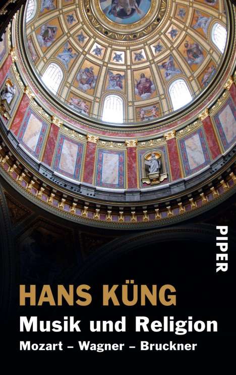 Hans Küng: Küng, H: Musik und Religion, Buch