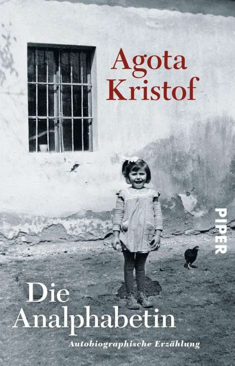 Agota Kristof: Die Analphabetin, Buch