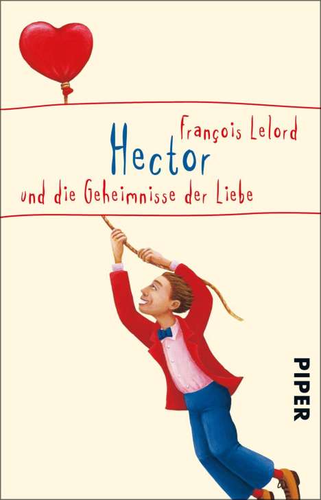 François Lelord: Hector und die Geheimnisse der Liebe, Buch