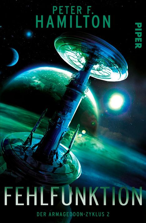 Peter F. Hamilton: Hamilton, P: Fehlfunktion, Buch