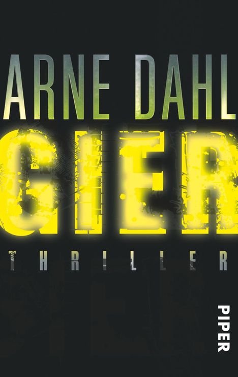 Arne Dahl: Gier, Buch