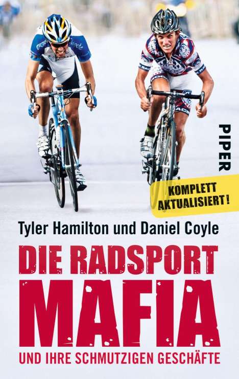 Tyler Hamilton: Hamilton, T: Radsport-Mafia und ihre schmutzigen Geschäfte, Buch