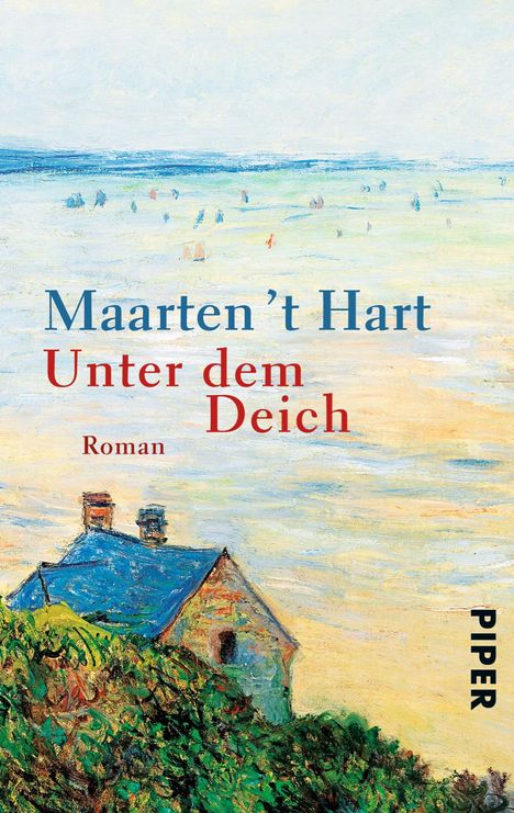 Maarten 't Hart: Unter dem Deich, Buch