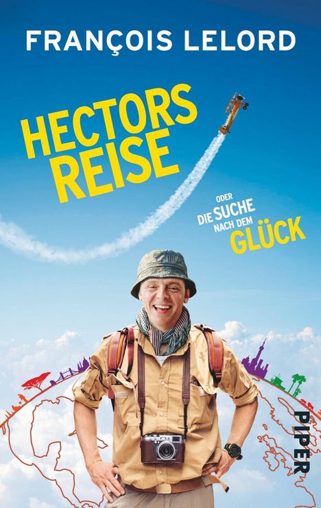 François Lelord: Lelord, F: Hectors Reise, Buch