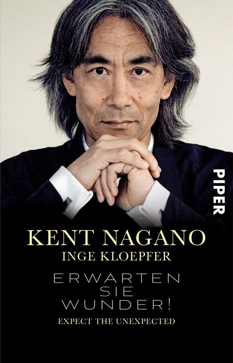 Kent Nagano: Erwarten Sie Wunder!, Buch