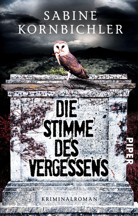 Sabine Kornbichler: Die Stimme des Vergessens, Buch