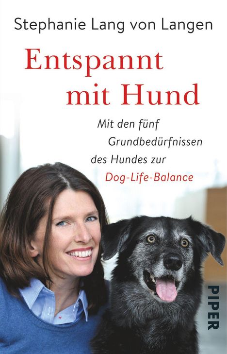 Stephanie Lang von Langen: Entspannt mit Hund, Buch