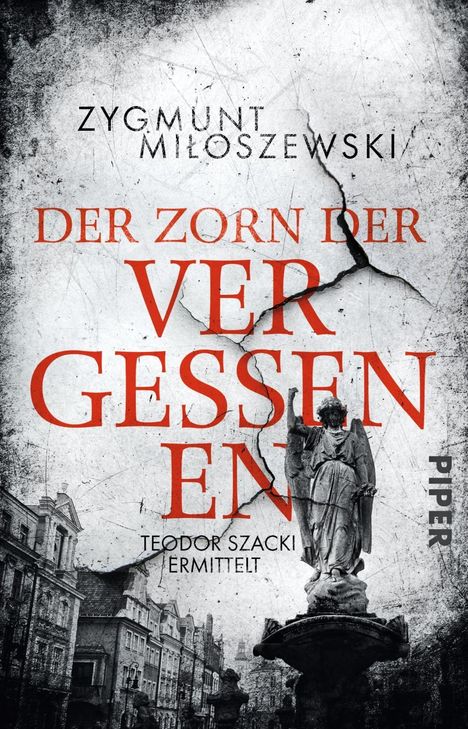 Zygmunt Miloszewski: Der Zorn der Vergessenen, Buch