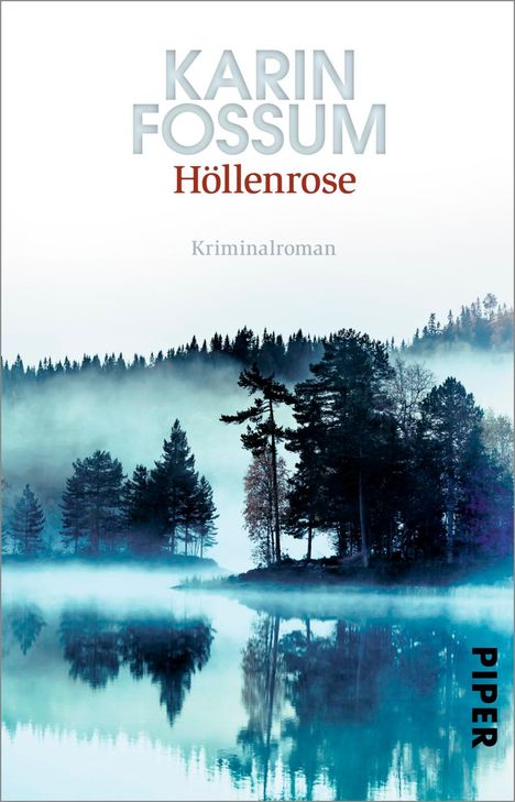 Karin Fossum: Höllenrose, Buch