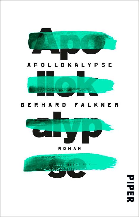 Gerhard Falkner: Apollokalypse, Buch
