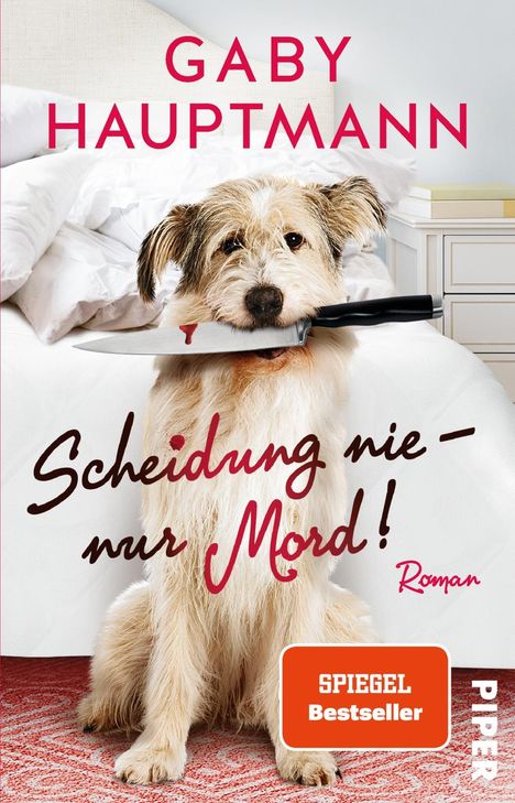 Gaby Hauptmann: Scheidung nie - nur Mord!, Buch