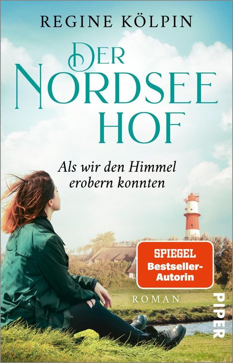 Regine Kölpin: Der Nordseehof - Als wir den Himmel erobern konnten, Buch